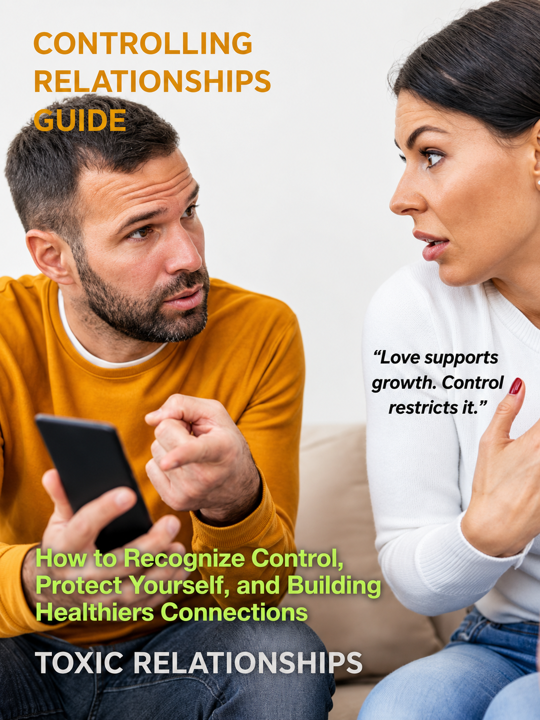 Controlling Relationships Guide