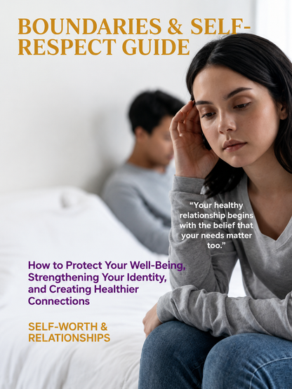 Boundaries & Self-Respect Guide