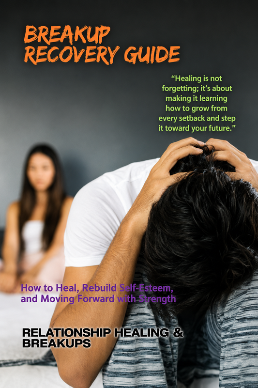Breakup Recovery Guide