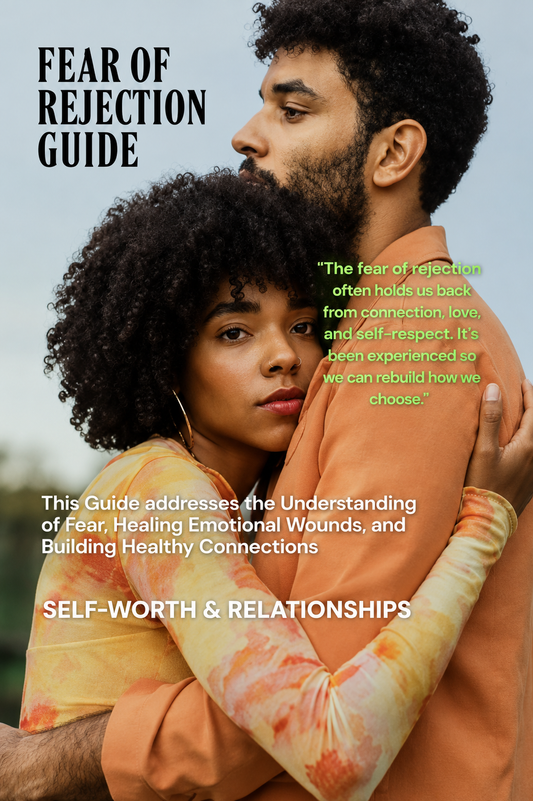 Fear of Rejection Guide