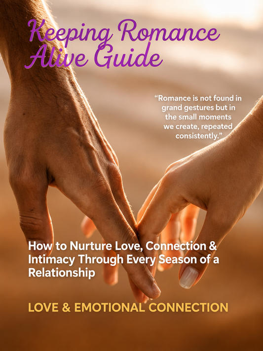 Keeping Romance Alive Guide